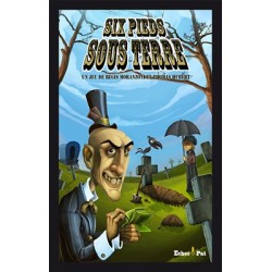 Six pieds sous terre