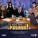 C'est moi le patron