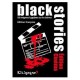 Black Stories Cinéma VF