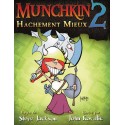 Munchkin 2 : Hachement mieux