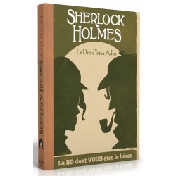 Sherlock Holmes - Le défi d’Irène Adler