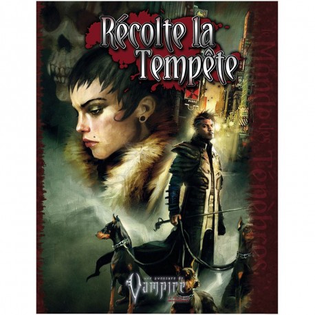 Vampire - Le Requiem - Récolte la Tempête
