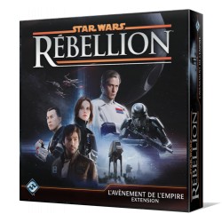 Star Wars - Rébellion - L’Avènement de l’Empire