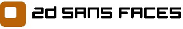  2D Sans Faces